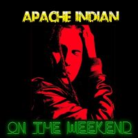 On the Weekend Apache Indian Mp3 Song Download