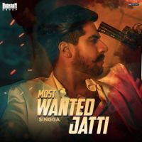 Most Wanted Jatti Singga Mp3 Song Download
