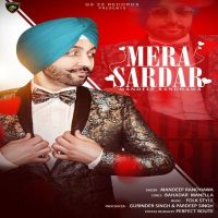 Mera Sardar Mandeep Randhawa Mp3 Song Download