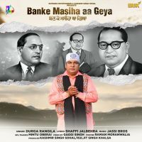 Banke Masiha Aa Geya Durga Rangila mp3 song