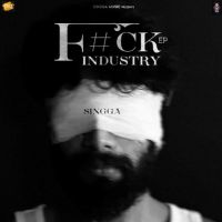 F#Ck Industry Singga Mp3 Song Download
