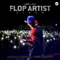 Flop Artist Kambi Rajpuria Mp3 Song Download