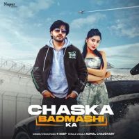 Chaska R Deep and Komal Chaudhary mp3 song