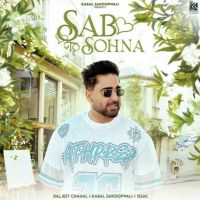 Sab To Sohna Daljeet Chahal Mp3 Song Download