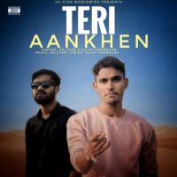 Teri Aankhen AK-Star and Sujay Karmakar mp3 song