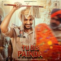 Tu Dis Painda Rajvir Jawanda Mp3 Song Download